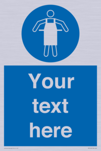 Custom Protective Apron Required Sign